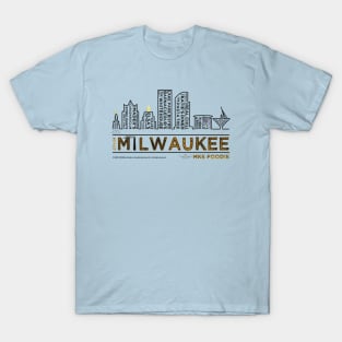 MKE Foodie City Skyline • Milwaukee, WI T-Shirt